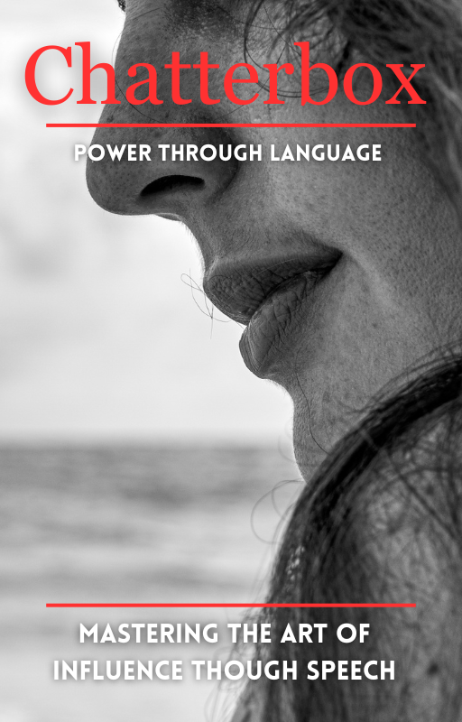 Chatterbox: Power Through Language